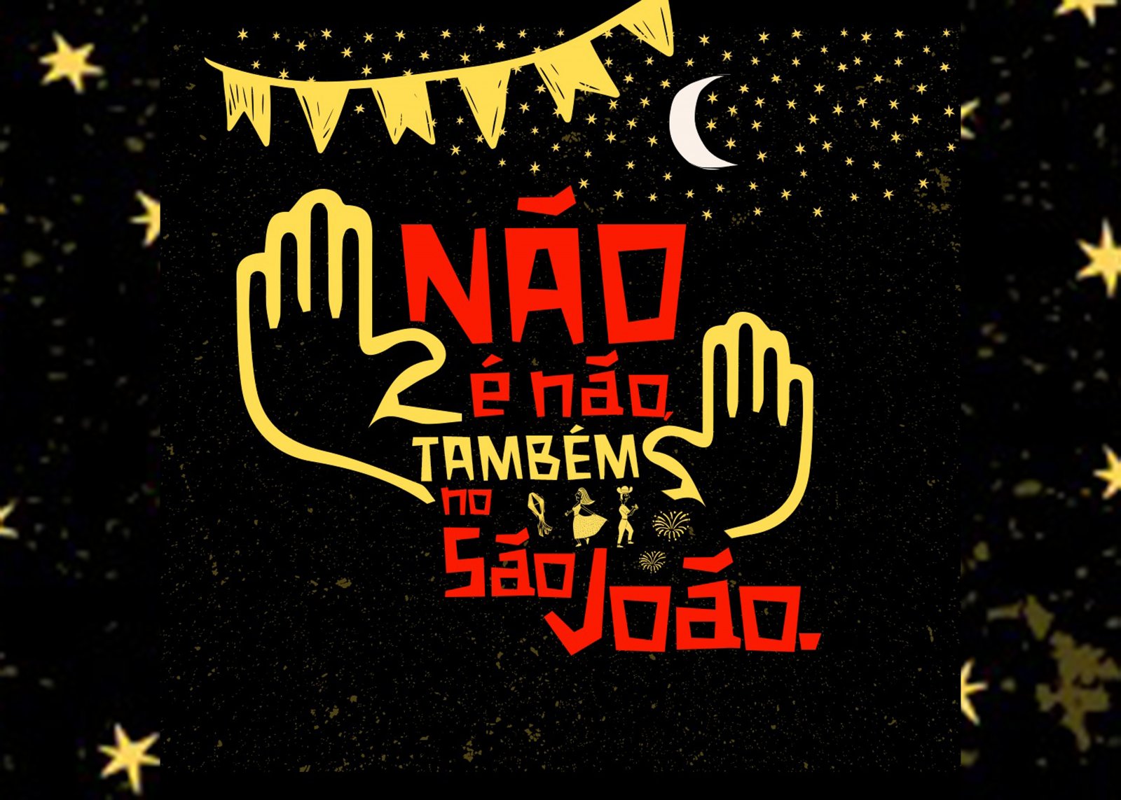 Não deixe o assédio dançar com você: Veja 5 dicas para curtir o São João seguro